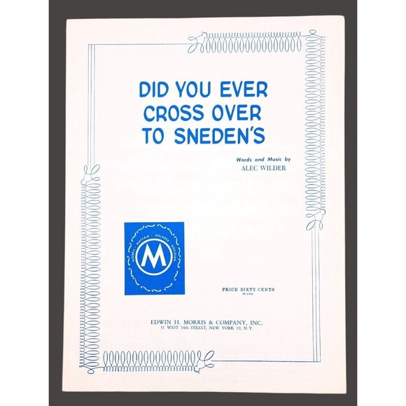Edwin H. Morris & Company Other - Vintage Did You Ever Cross Over To Sneden's Alec Wilder Sheet Music 1947 Ferry